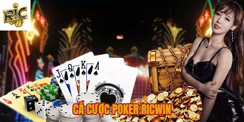 cá cược poker Ricwin,