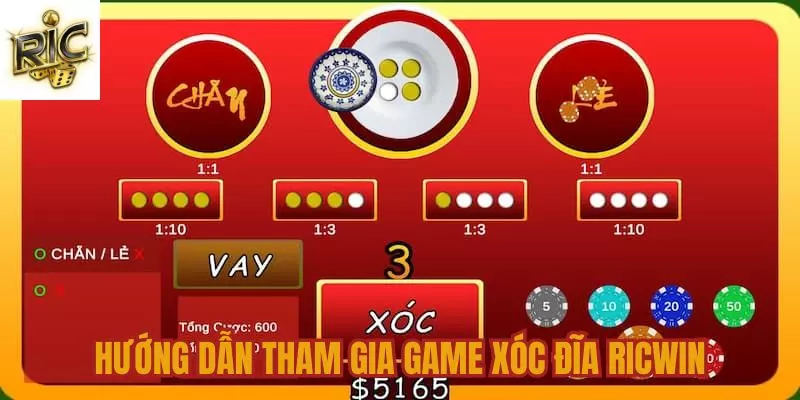 Hướng dẫn tham gia xóc đĩa