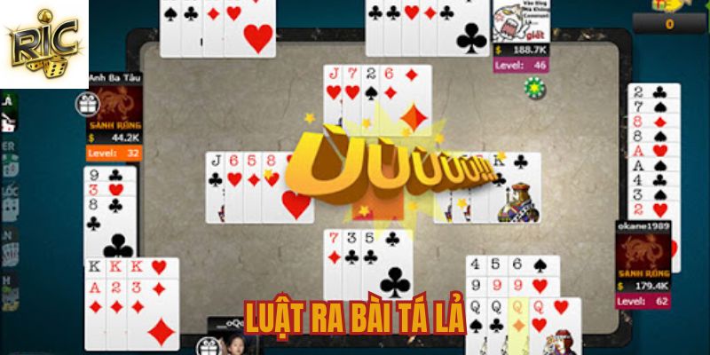 Lượt ra quân của một ván Tá lả 