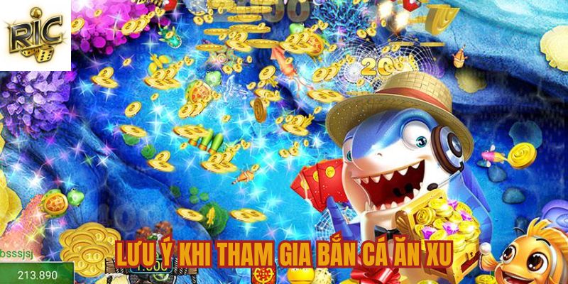 Lưu ý khi chơi game bắn cá ăn tiền