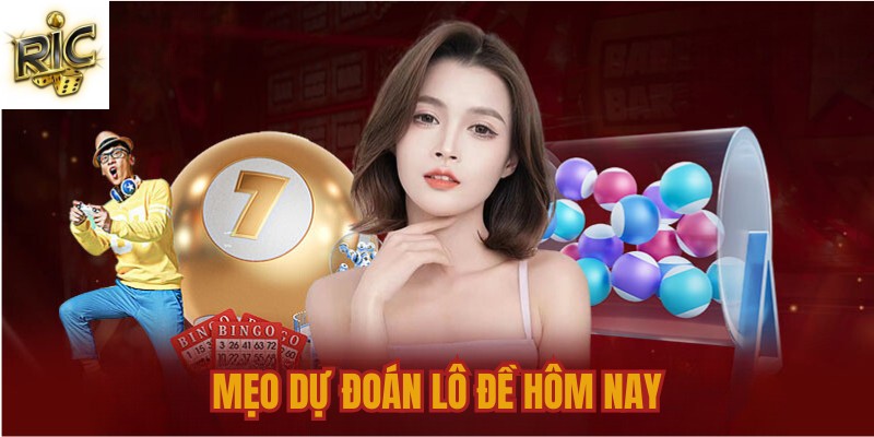 mẹo dự đoán lô đề hôm nay