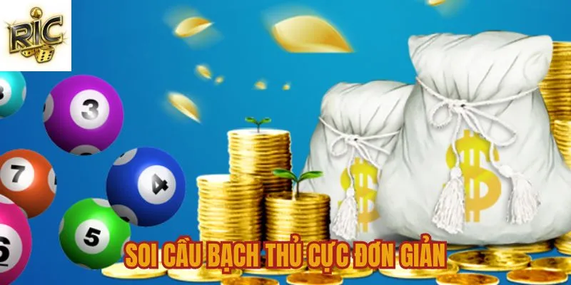 Soi cầu bạch thủ cực đơn giản Soi cầu bạch thủ cực đơn giản