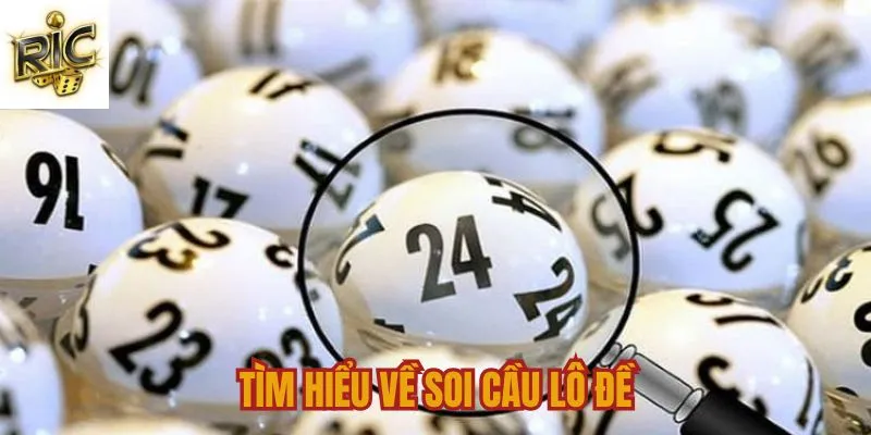 Khám phá hình thức soi cầu lô đề Ricwin Khám phá hình thức soi cầu lô đề Ricwin