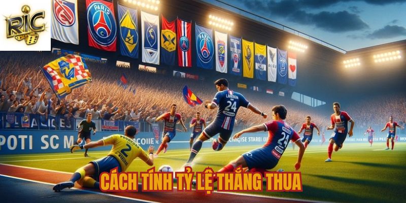 Tính mức thắng thua trong cá độ bóng đá